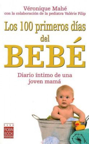 Kniha Los 100 primeros días con tu bebé 