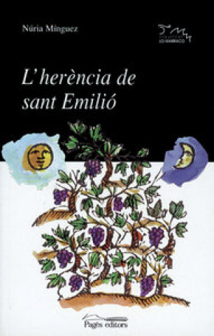 Carte L'herencia de Sant Emilió Núria Mínguez i Negre