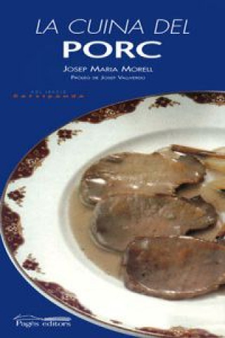 Carte La cuina del porc JOSEP M. MORELL
