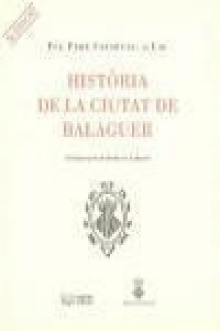 Carte Historia de la ciutat de Balaguer Pedro Sanahuja
