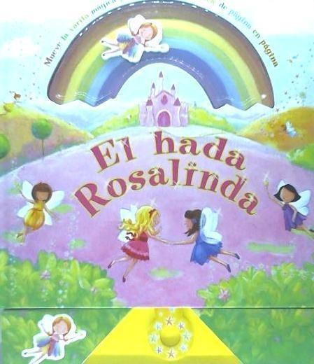 Kniha El hada Rosalinda Tide Mill Press