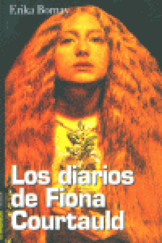 Kniha Los diarios de Fiona Courtauld Erika Bornay