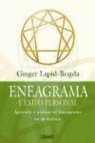 Buch Eneagrama y éxito personal : aprenda a utilizar el eneagrama en su trabajo Ginger Lapid-Bogda