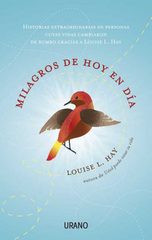 Kniha Milagros de hoy en día Louise L. Hay