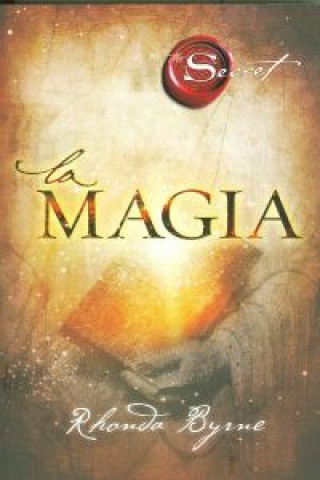 Knjiga La magia Rhonda Byrne