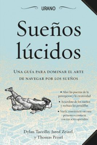 Könyv Suenos Lucidos Dylan Tuccillo
