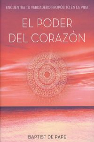 Buch El poder del corazón BAPTIST DE PAPE
