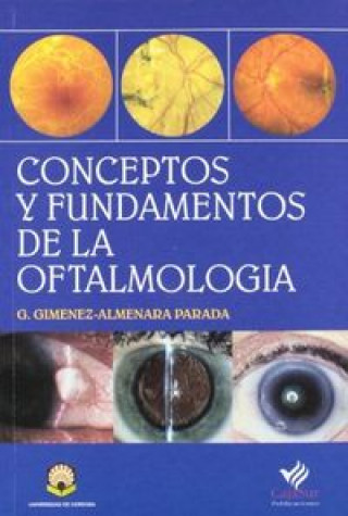 Kniha Conceptos y fundamentos de la oftalmología Guillermo Giménez-Almenara Parada