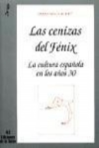 Könyv Las cenizas del Fénix Francisco Caudet