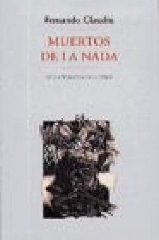 Kniha Muertos de la nada Fernando Claudín