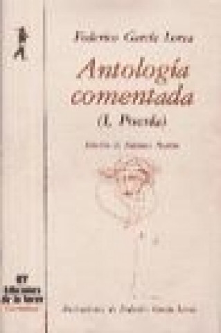 Knjiga Antología comentada Federico García Lorca