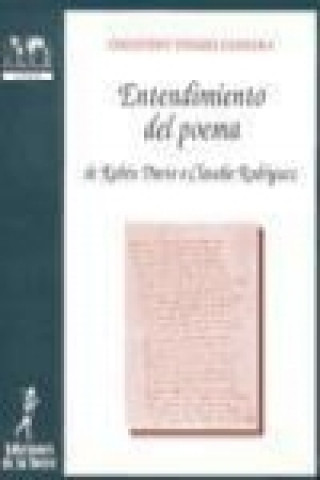 Książka Entendimiento del poema : de Rubén Darío a Claudio Rodríguez Gregorio Torres Nebrera