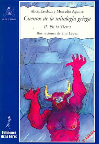 Könyv Cuentos mitología griega II : en la tierra Mercedes Aguirre
