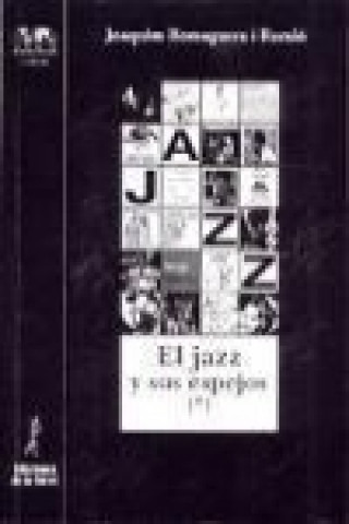 Kniha El jazz y sus espejos (II) 