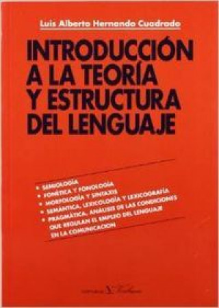 Carte Introducción a la teoria y estructura del lenguaje Luis Alberto Hernando Cuadrado