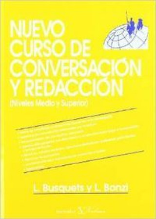 Knjiga Nuevo curso de conversación y redacción : niveles medio y superior Lidia Bonzi