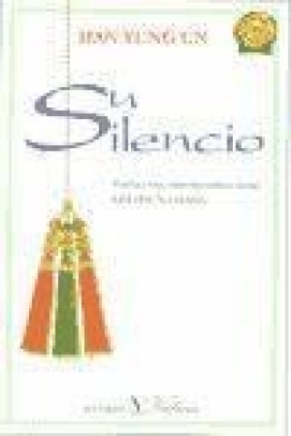 Libro Su silencio Yung Un Han