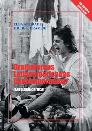 Książka Dramaturgas latinoamericanas contemporáneas : antología crítica 