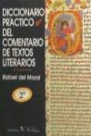 Buch Diccionario práctico del comentario de textos literarios Rafael del Moral