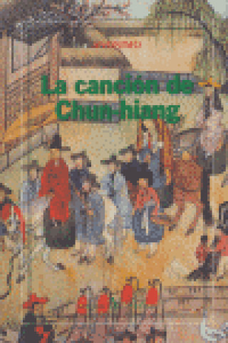 Knjiga La canción de Chun-hiang Nak-Won Choi