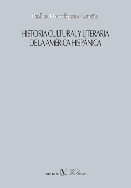 Kniha Historia cultural y literaria de la América hispánica 