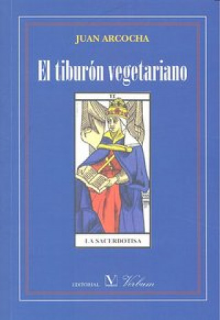 Carte El tiburón vegetariano Juan Arcocha