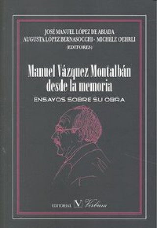 Kniha Manuel Vázquez Montalbán : desde la memoria 