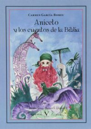 Kniha Aniceto y los cuentos de la Biblia Carmen García-Romeu