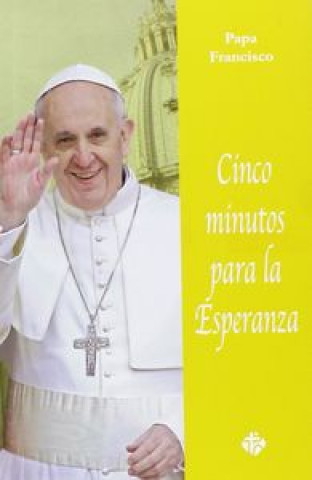 Książka Cinco minutos para la esperanza Papa Francisco