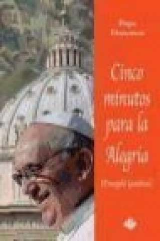 Książka Cinco minutos para la alegría: Evangelii Gaudium 