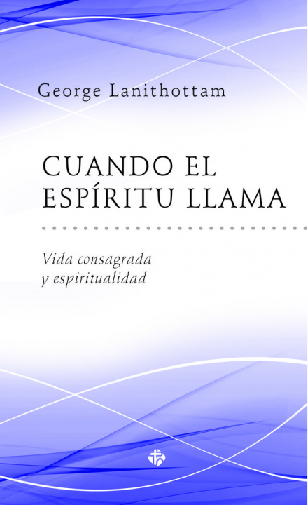 Buch Cuando el Espíritu llama Lanithottam
