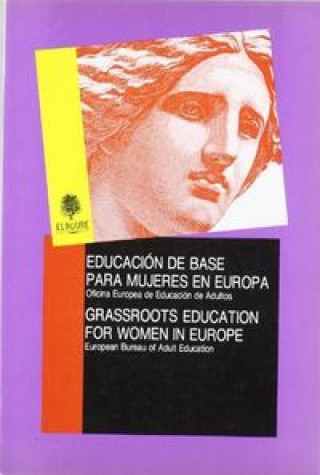 Книга Educación de base para mujeres en Europa Oficina Europea de Educación de Adultos