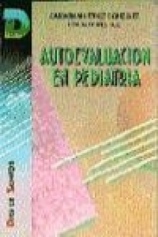 Libro Autoevaluación en pediatría Elia . . . [et al. ] Acitores Suz