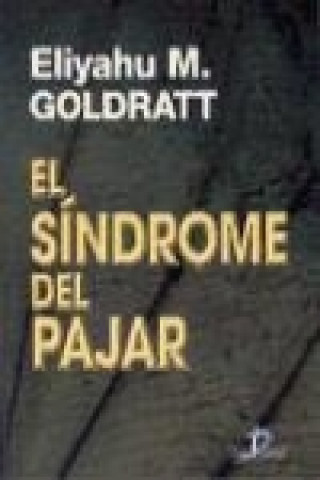 Knjiga El síndrome del pajar Eliyahu M. Goldratt