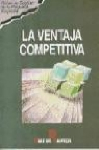 Carte La ventaja competitiva Claudio L. Soriano Soriano