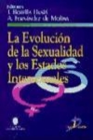 Book La evolución de la sexualidad y los estados intersexuales José Botella Llusiá