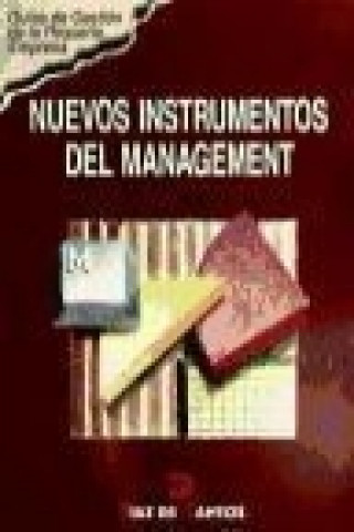 Carte Nuevos instrumentos del management Claudio L. Soriano Soriano