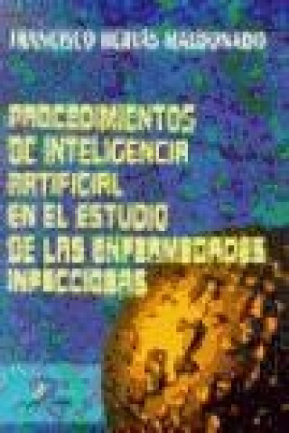 Carte Procedimientos de inteligencia artificial en el estudio de las enfermedades infecciosas Francisco Hervás Maldonado