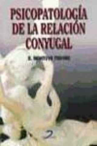 Книга Psicopatología de la relación conyugal 