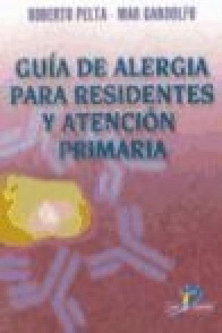 Carte Guía de alergia para residentes y atención primaria Mar Gandolfo Cano
