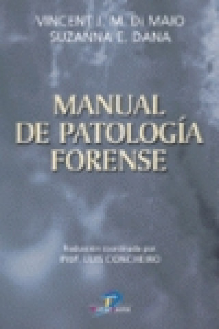 Kniha Manual de patología forense Suzzana E. Dana