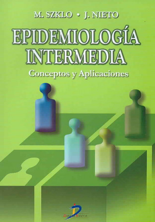 Kniha Epidemiología intermedia Francisco Javier Nieto García