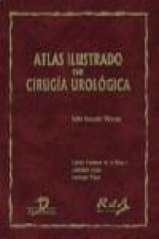 Книга Atlas ilustrado de cirugía urológica Julio Antonio Virseda Rodríguez