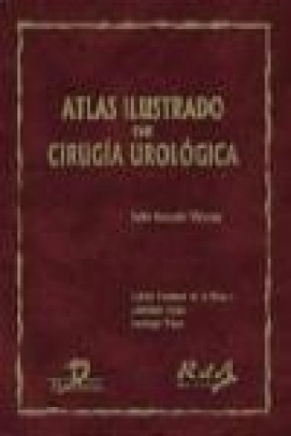 Kniha Atlas ilustrado de cirugía urológica Julio Antonio Virseda Rodríguez