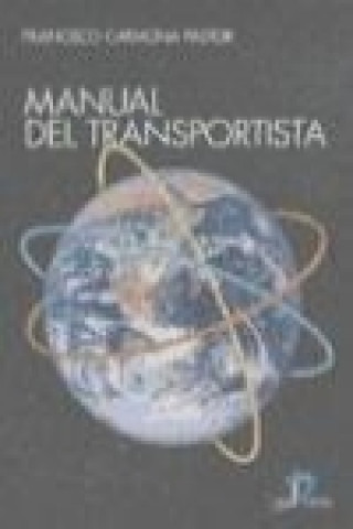 Könyv Manual del transportista Francisco Carmona Pastor