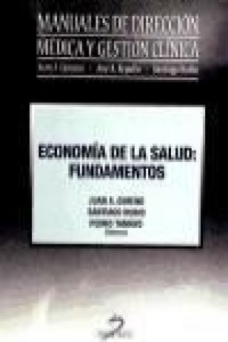 Carte Economía de la salud : fundamentos Juan A. Gimeno