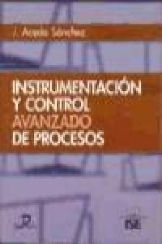 Buch Instrumentación y control avanzado de procesos José Acedo Sánchez