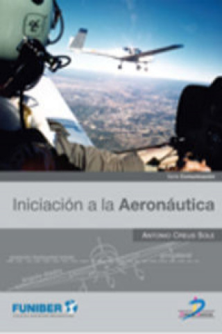 Kniha Iniciación a la aeronáutica Antonio Creus Solé