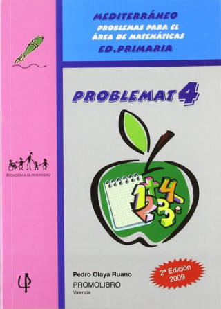 Könyv Mediterraneo, problemas para el área de matemáticas, ESO. Problemas 4 Pedro Olaya Ruano