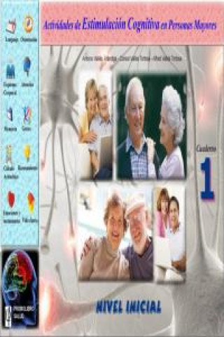 Könyv Actividades de estimulación cognitiva en personas mayores : nivel inicial Antonio Vallés Arándiga